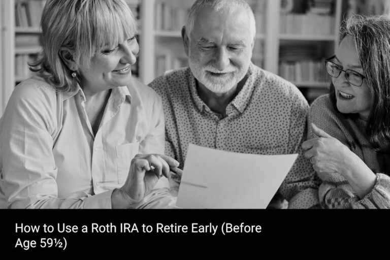 Use a Roth IRA to retire early by accessing contributions penalty-free and bridging the gap to age 59½.