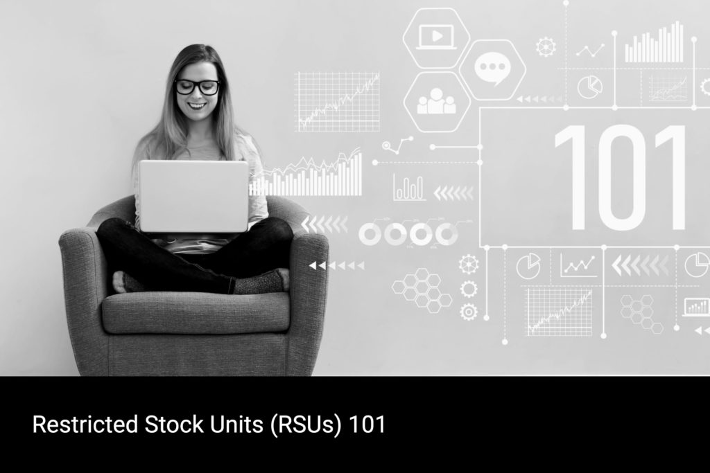 Restricted Stock Units 101