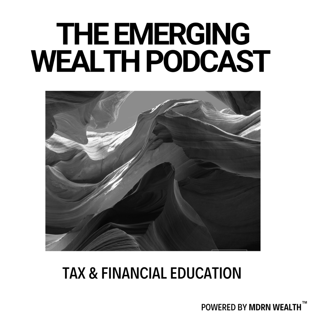 The Emerging Wealth Podcast