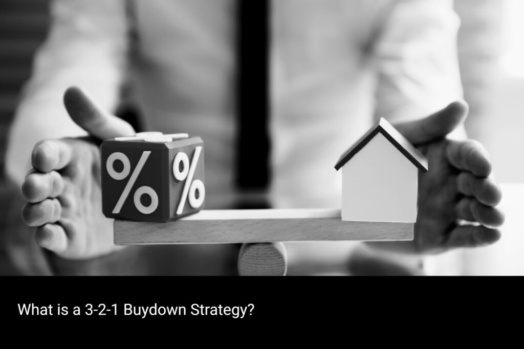 What is a 3-2-1 Buydown Strategy