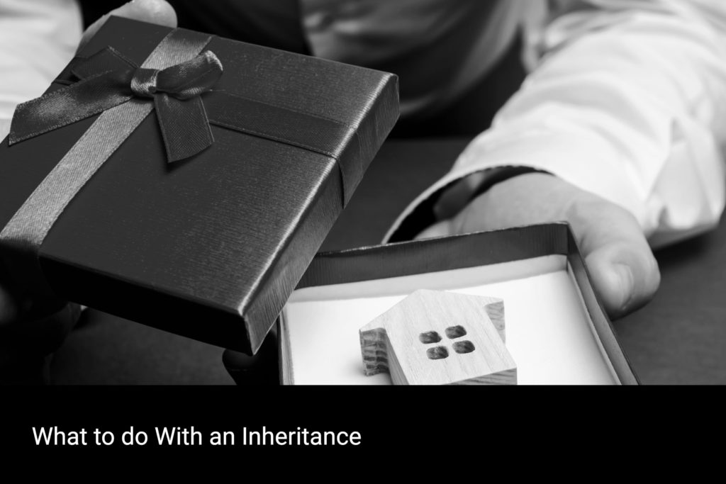 What to do With an Inheritance