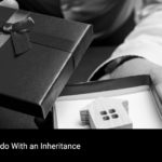 What to do With an Inheritance