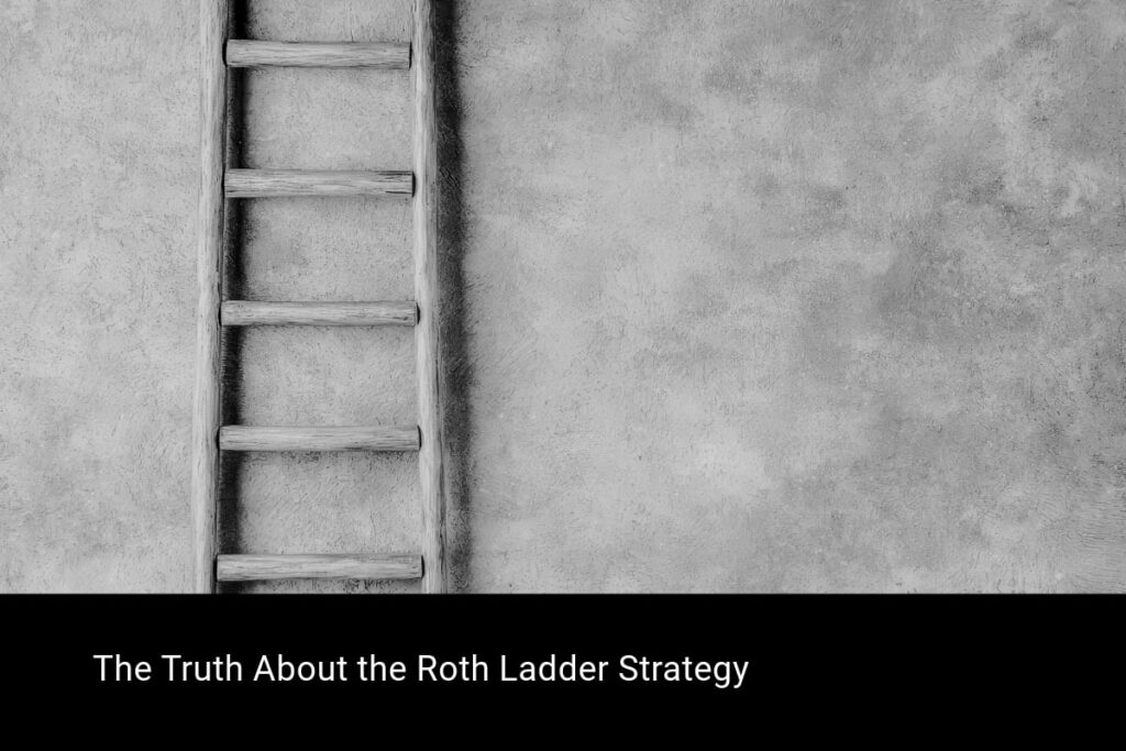 Explore the Roth ladder strategy and whether it’s a smart choice for early retirement planning.